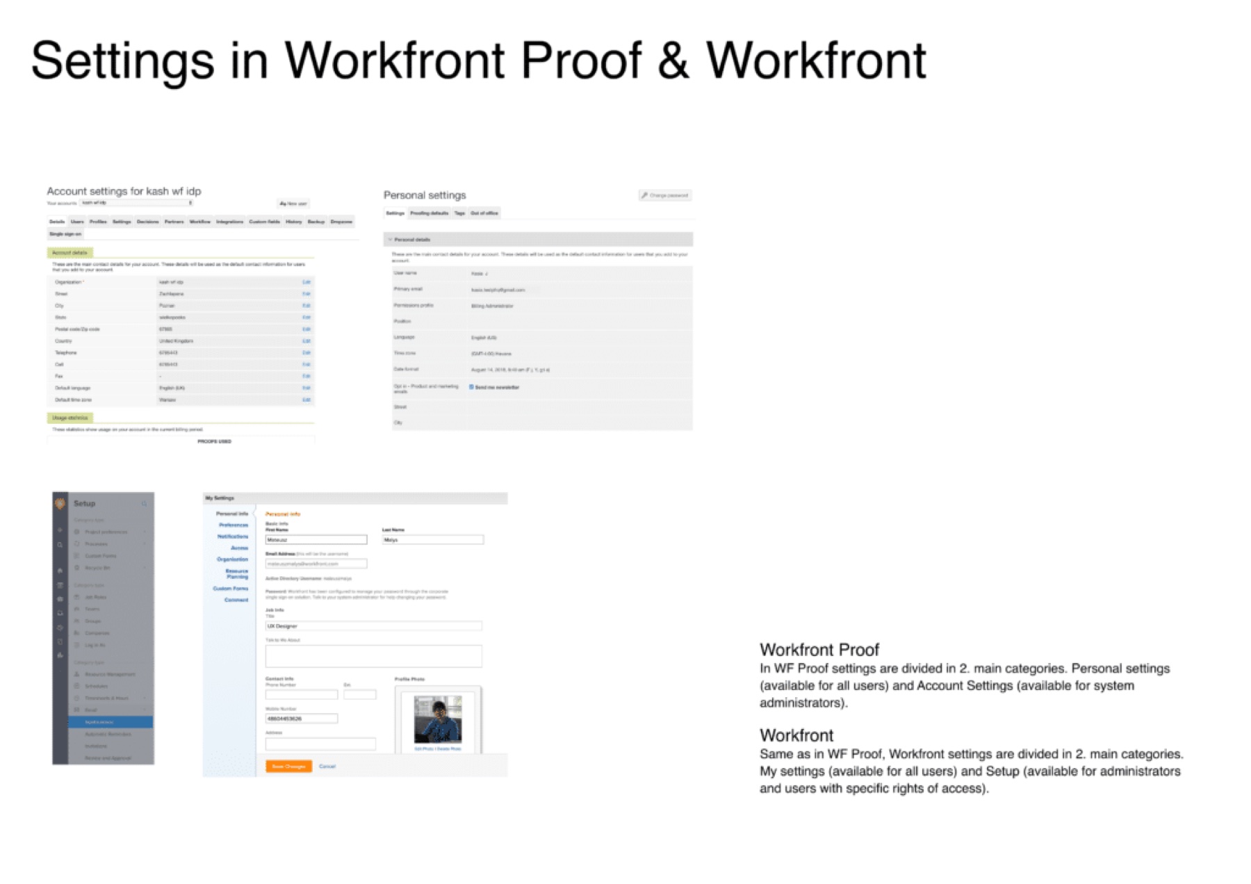 Side-by-side comparison of the account/personal settings screens in Workfront Proof and Workfront